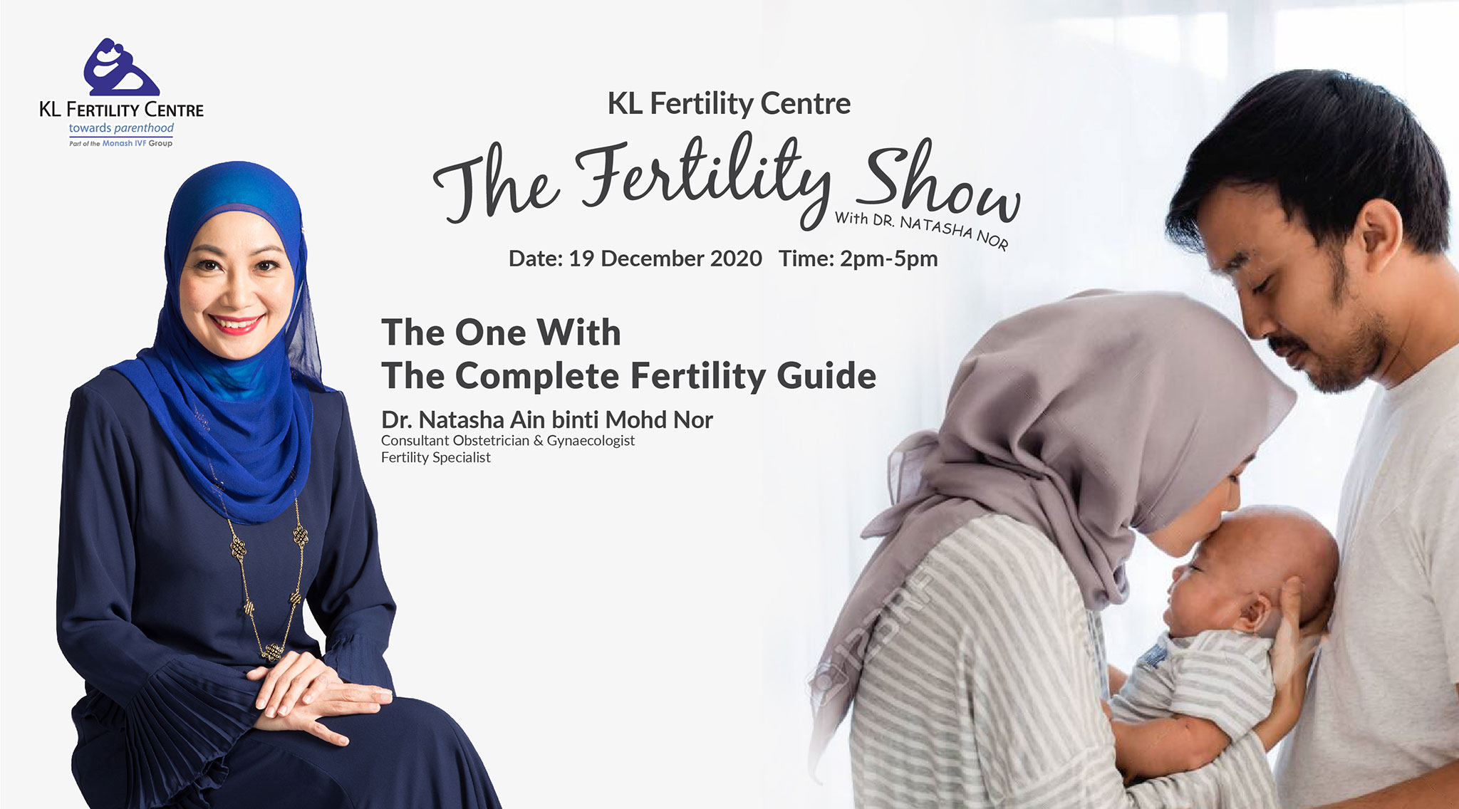 The Fertility Show : The One with the Complete Fertility Guide, 19 December 2020 - Dr. Natasha Nor