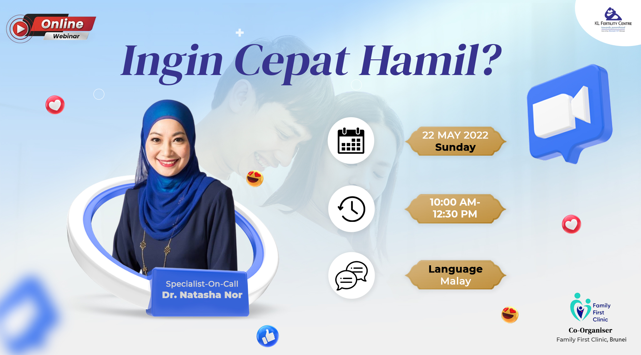 Online Webinar bersama Dr. Natasha Nor: Ingin Cepat Hamil, 22 May 2022