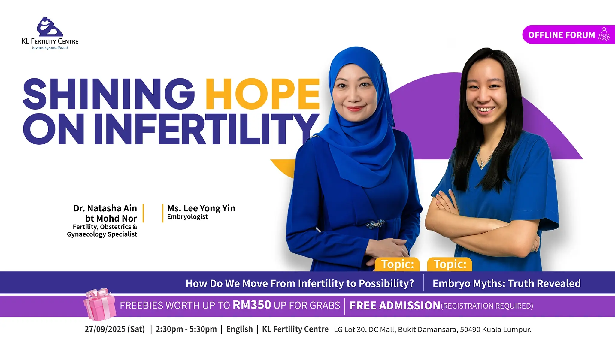 Fertility Forum September 27, 2025 – Dr. Natasha Nor, Ms. Lee Yong Yin