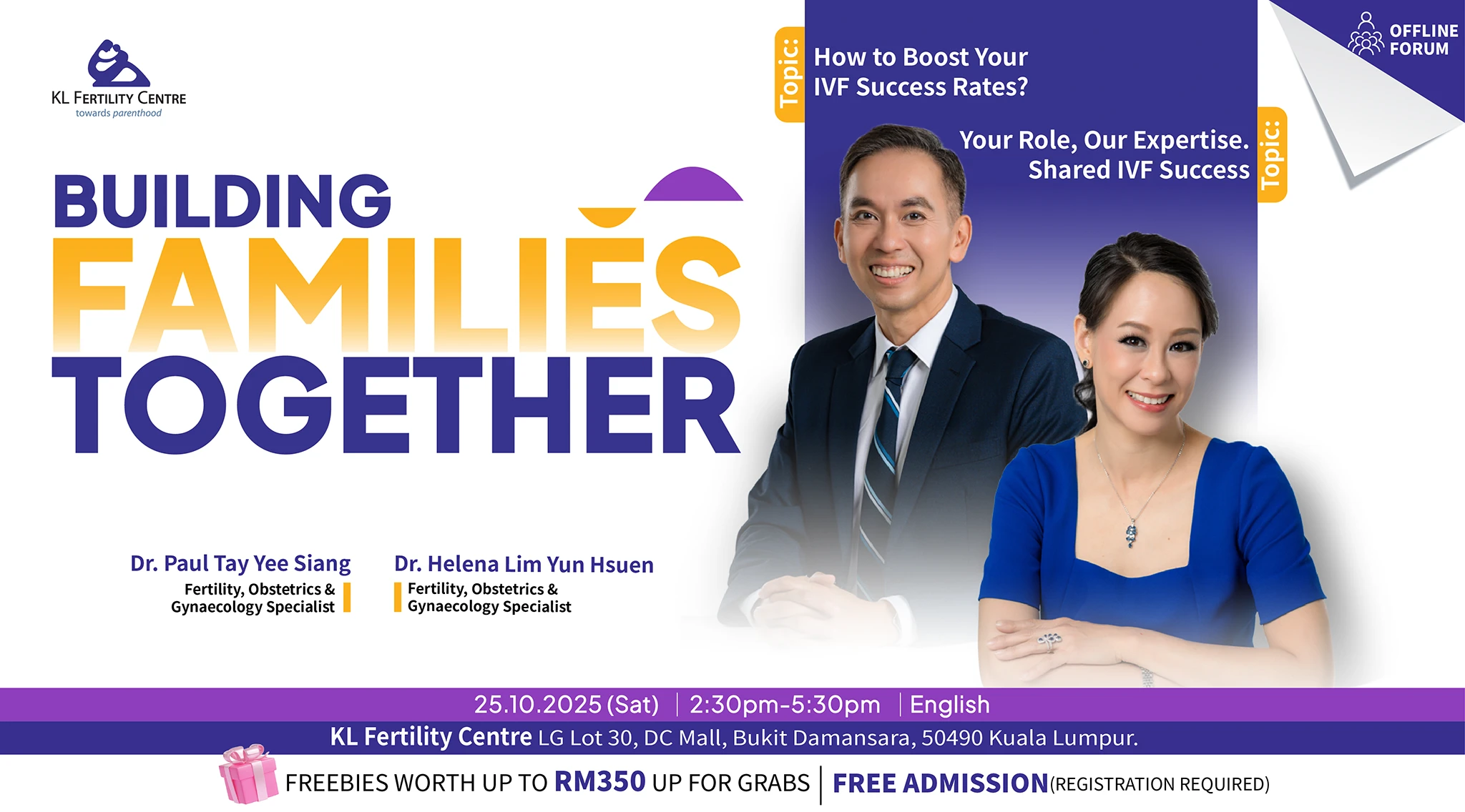 Fertility Forum October 25, 2025 - Dr. Helena Lim, Dr. Paul Tay
