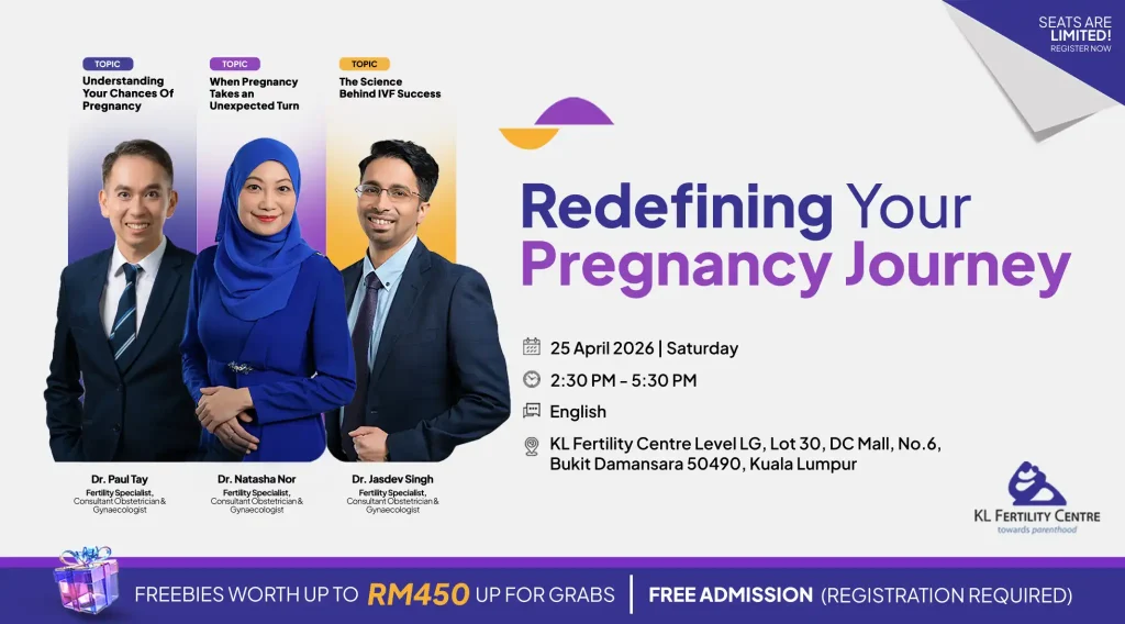 Fertility Forum April 25, 2026 – Dr. Paul Tay, Dr. Jasdev Singh & Dr. Natasha Nor