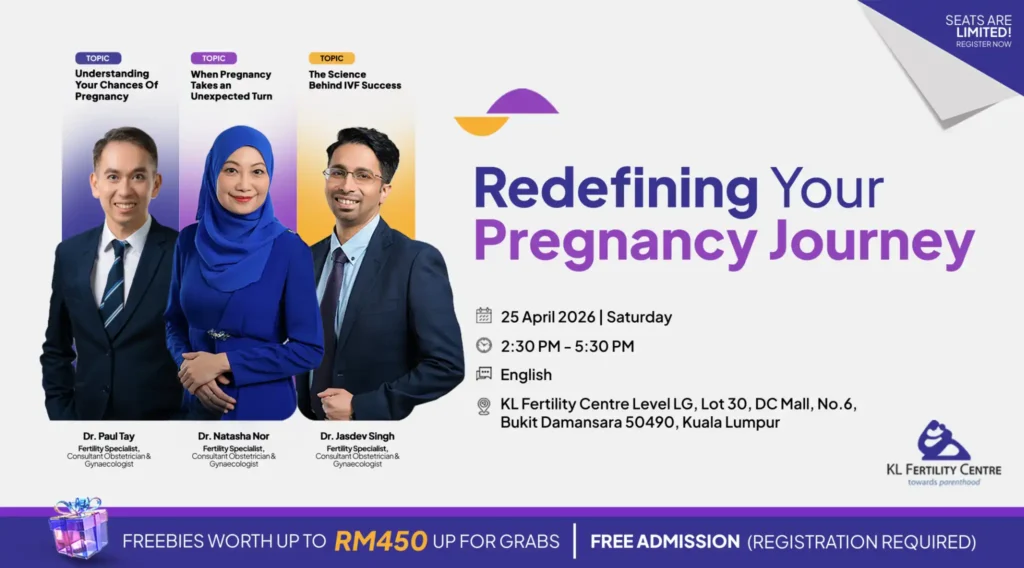 Fertility Forum April 25, 2026 – Dr. Paul Tay, Dr. Jasdev Singh & Dr. Natasha Nor